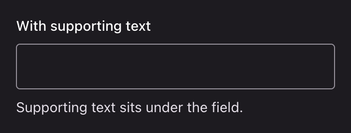A text input with supporting text beneath it