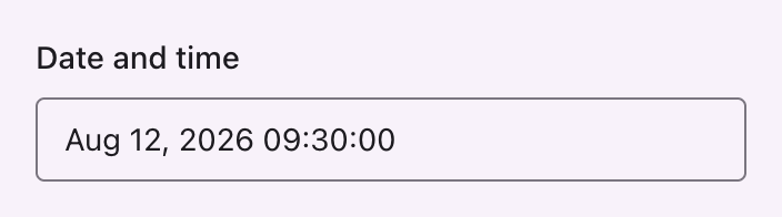 A closed date and time field